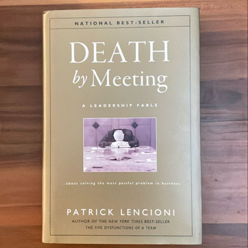 Death by Meeting