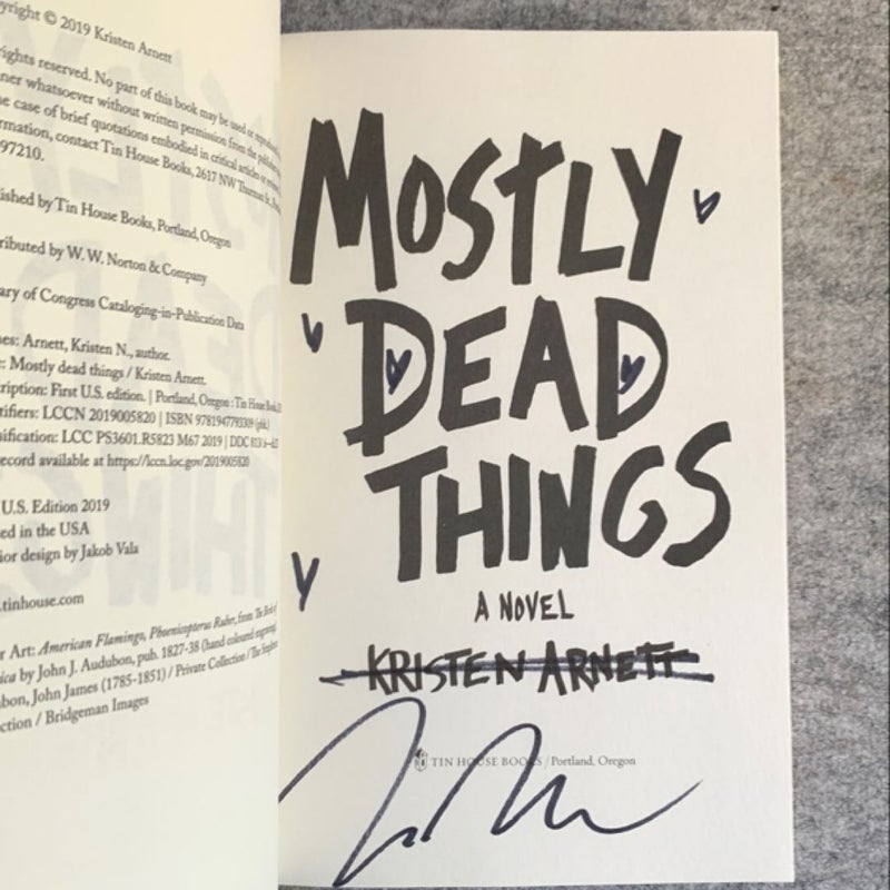 Mostly Dead Things - Signed by Author!