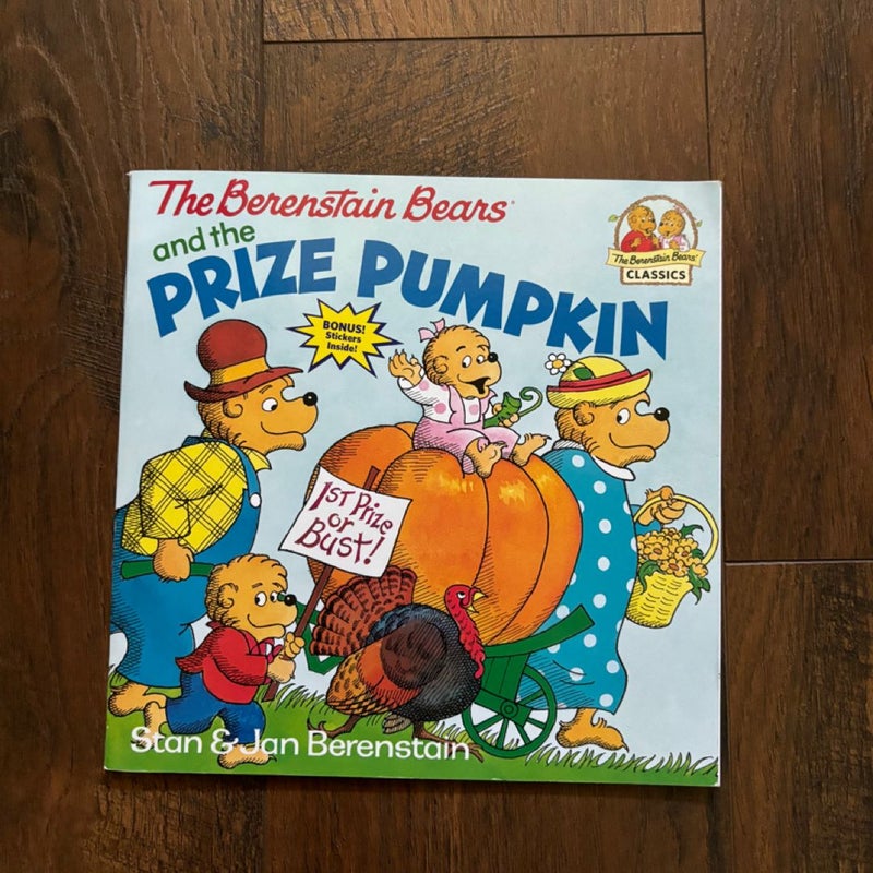 The Berenstain Bears and the Prize Pumpkin