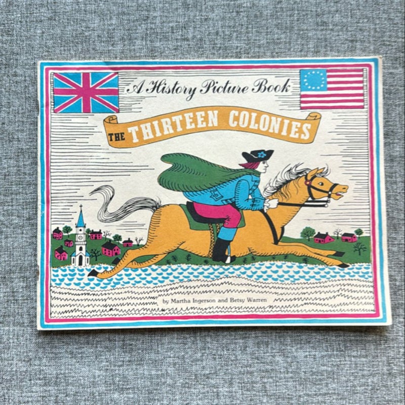 A History Picture Book The Thirteen Colonies