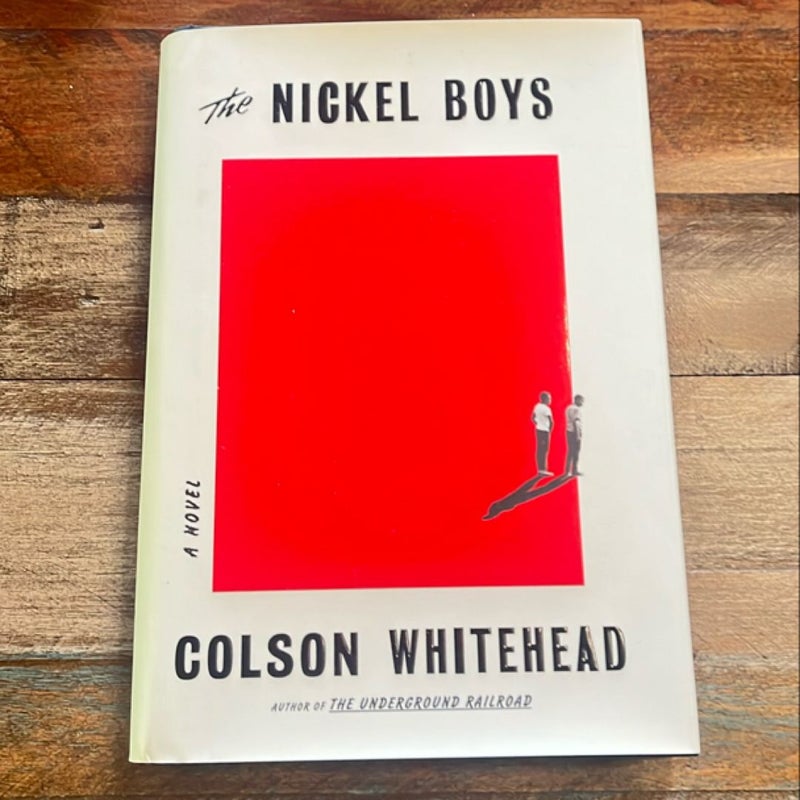 The Nickel Boys (Winner 2020 Pulitzer Prize for Fiction)