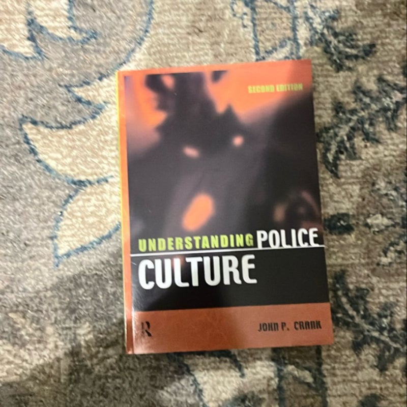 Understanding Police Culture