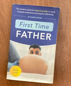 First Time Father