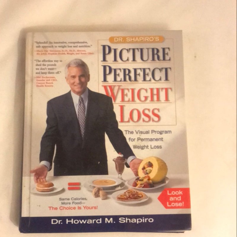 Dr. Shapiro's Picture Perfect Weight Loss