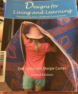 Designs for Living and Learning, Second Edition
