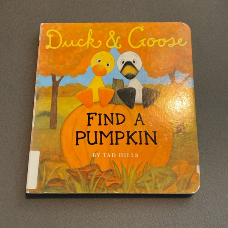 Duck and Goose, Find a Pumpkin (Oversized Board Book)