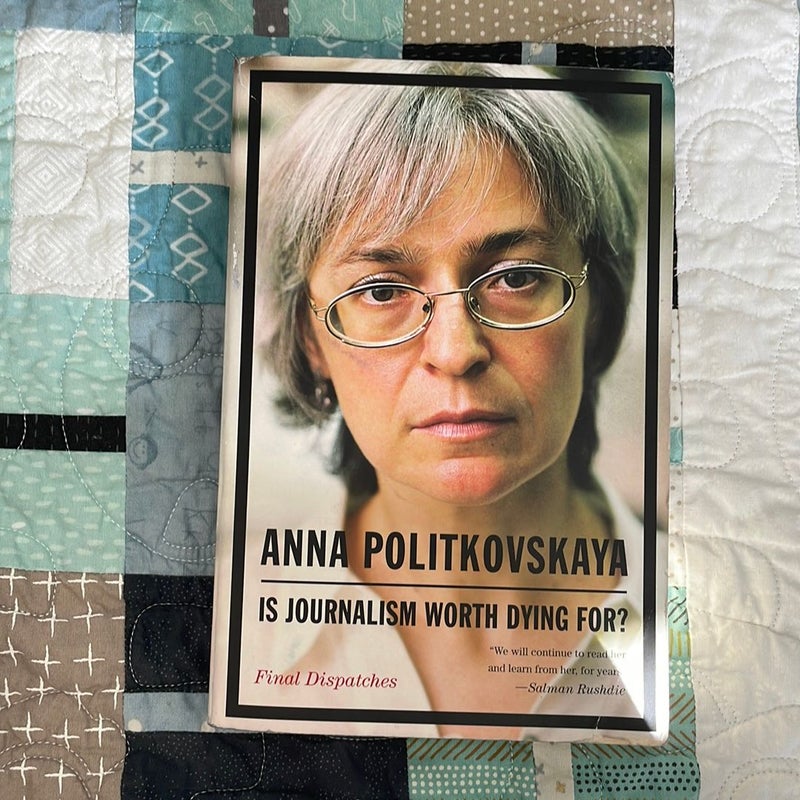 Is Journalism Worth Dying For?