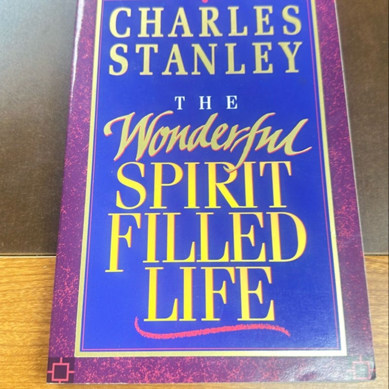 The Wonderful Spirit-Filled Life