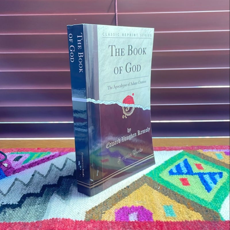 The Book of God by Edward Vaughan Kenealy