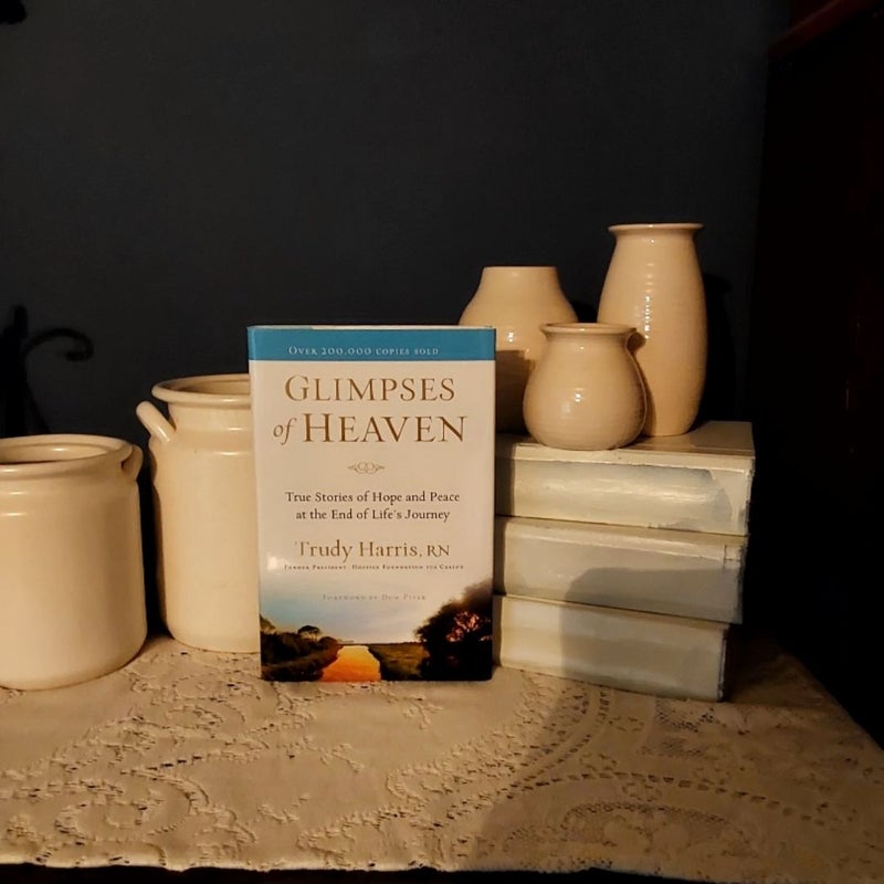 Glimpses of Heaven