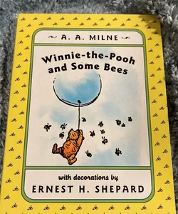 Winnie The Pooh and Some Bees