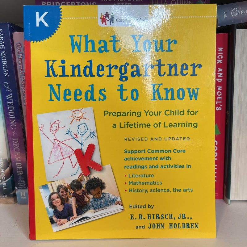 What Your Kindergartner Needs to Know (Revised and Updated)