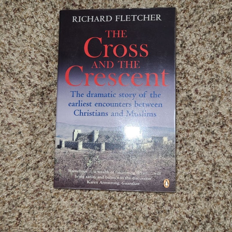 The Cross and the Crescent