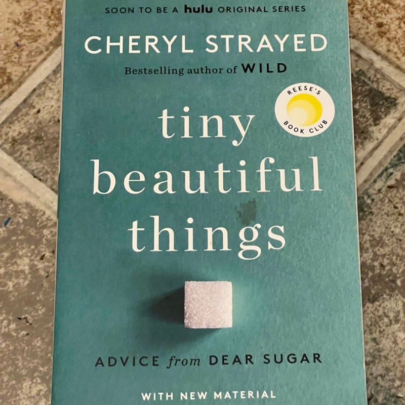 Tiny Beautiful Things (10th Anniversary Edition)