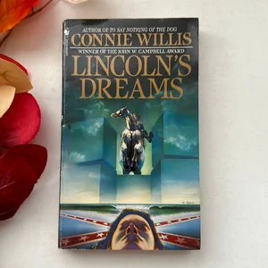 Lincoln's Dreams