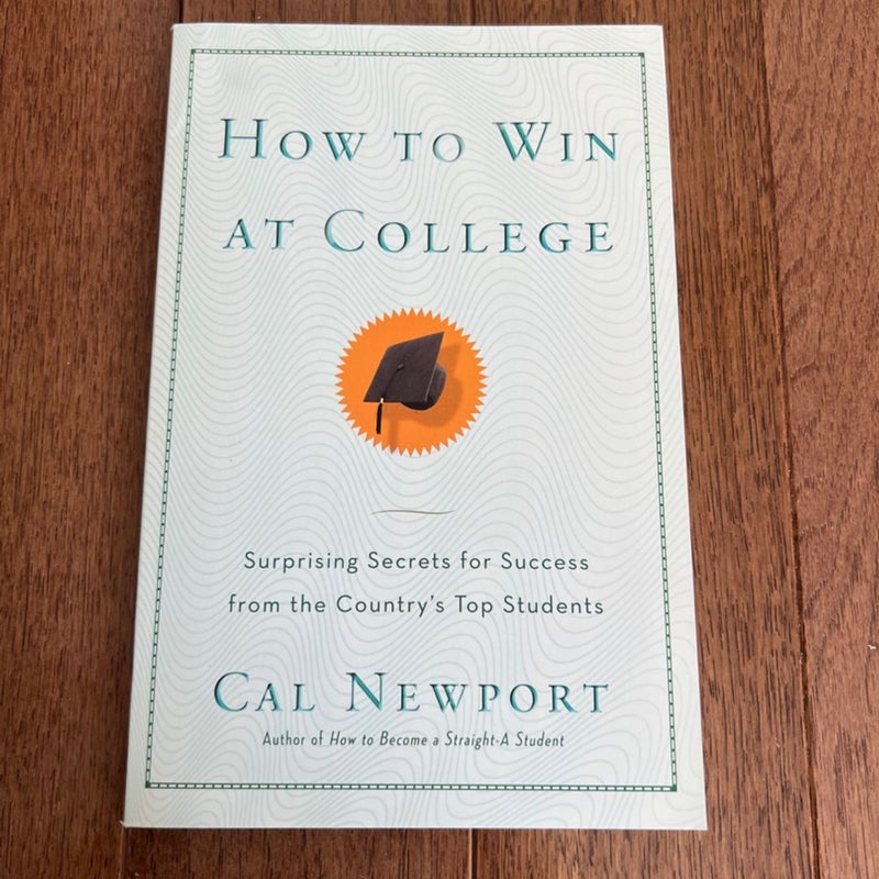 How to Win at College