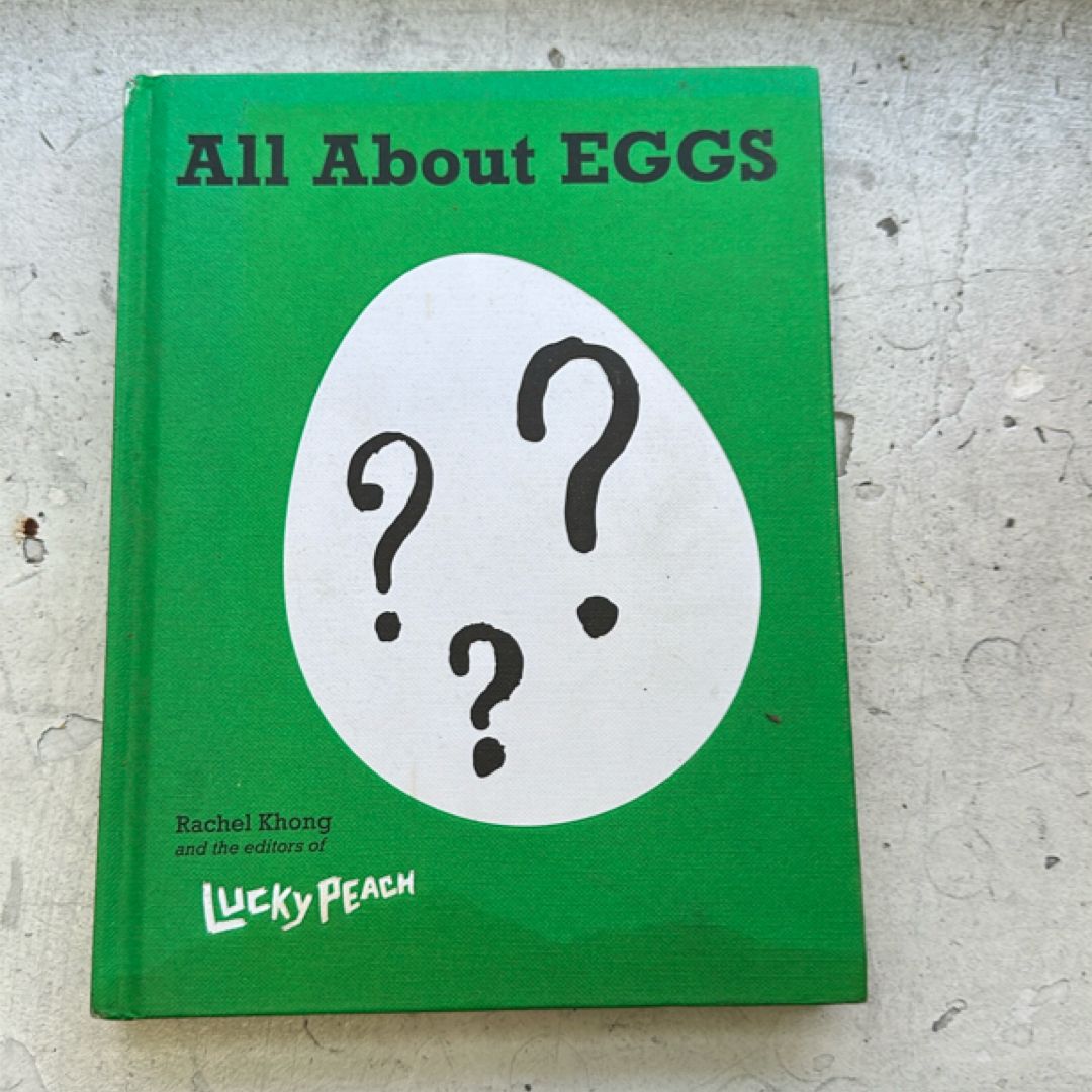 Lucky Peach All about Eggs