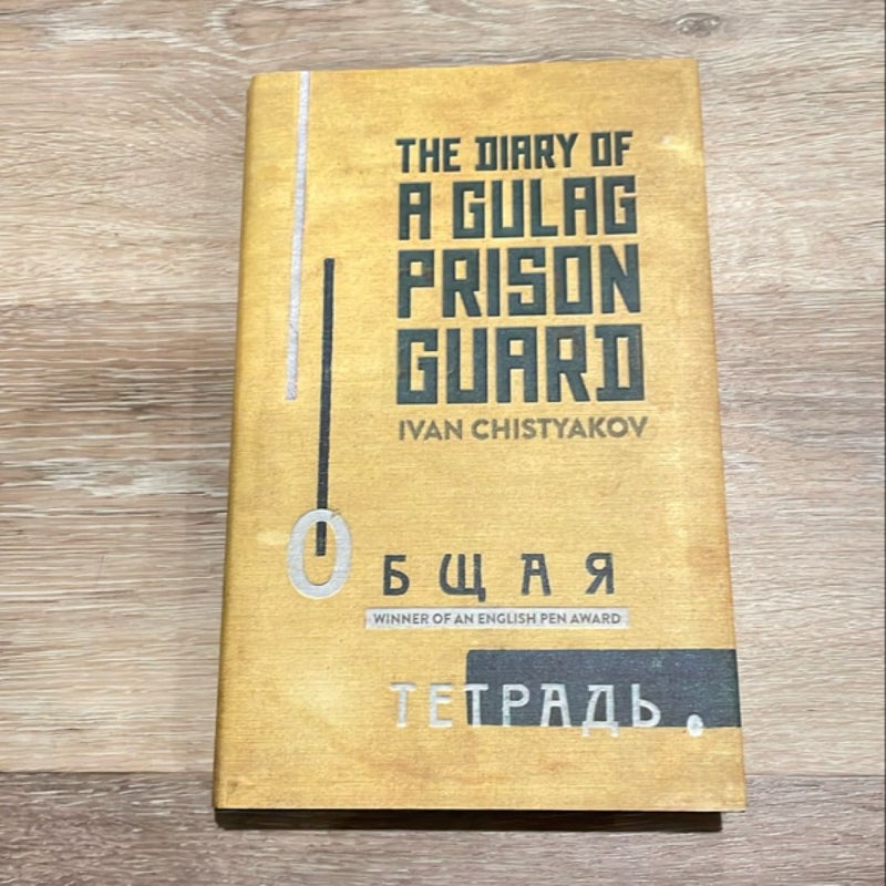 The Diary of a Gulag Prison Guard