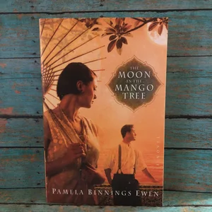 The Moon in the Mango Tree