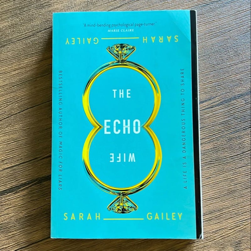 The Echo Wife