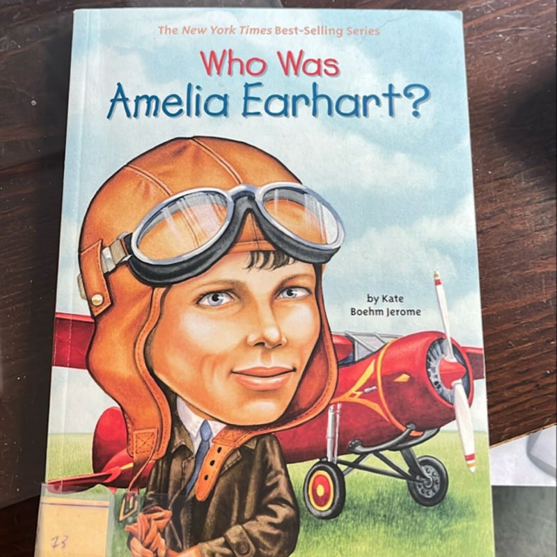 Who Was Amelia Earhart?