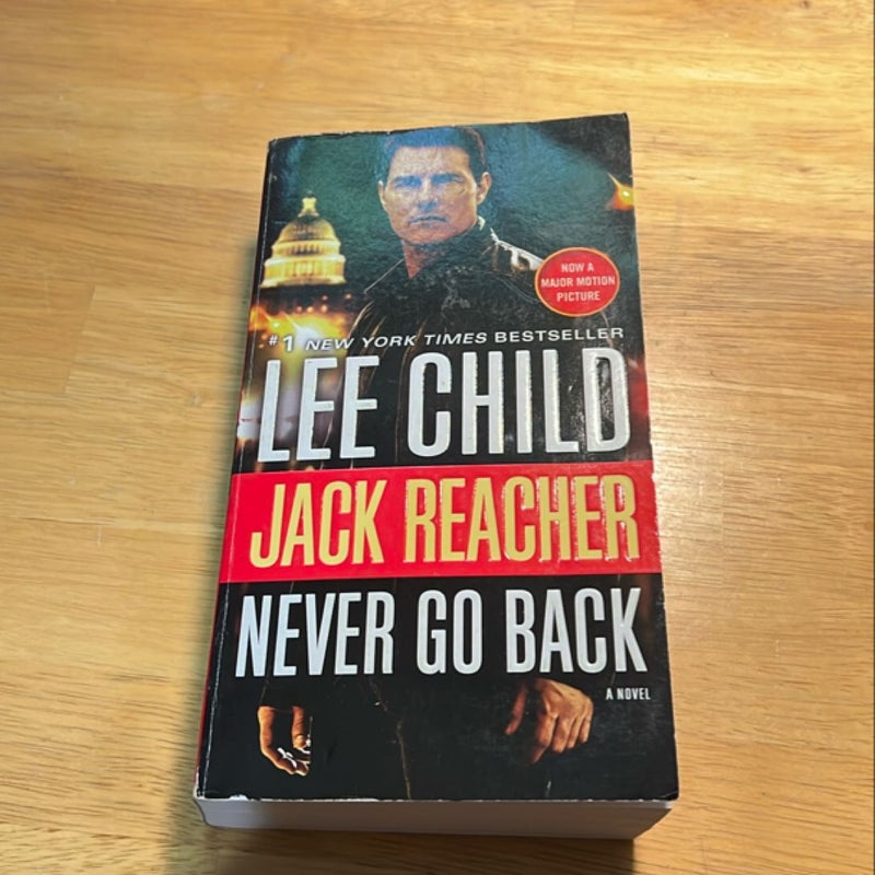 Jack Reacher: Never Go Back (Movie Tie-In Edition)