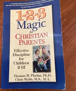 1-2-3 Magic for Christian Parents