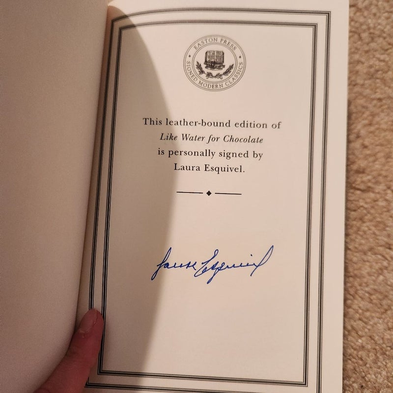 Signed Easton Press Like Water for Chocolate
