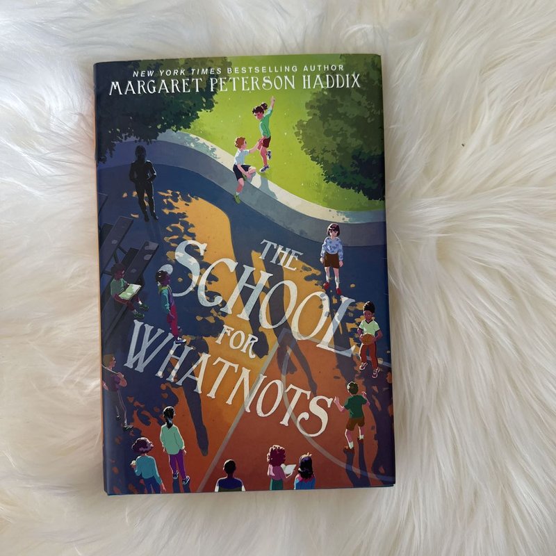 The School for Whatnots