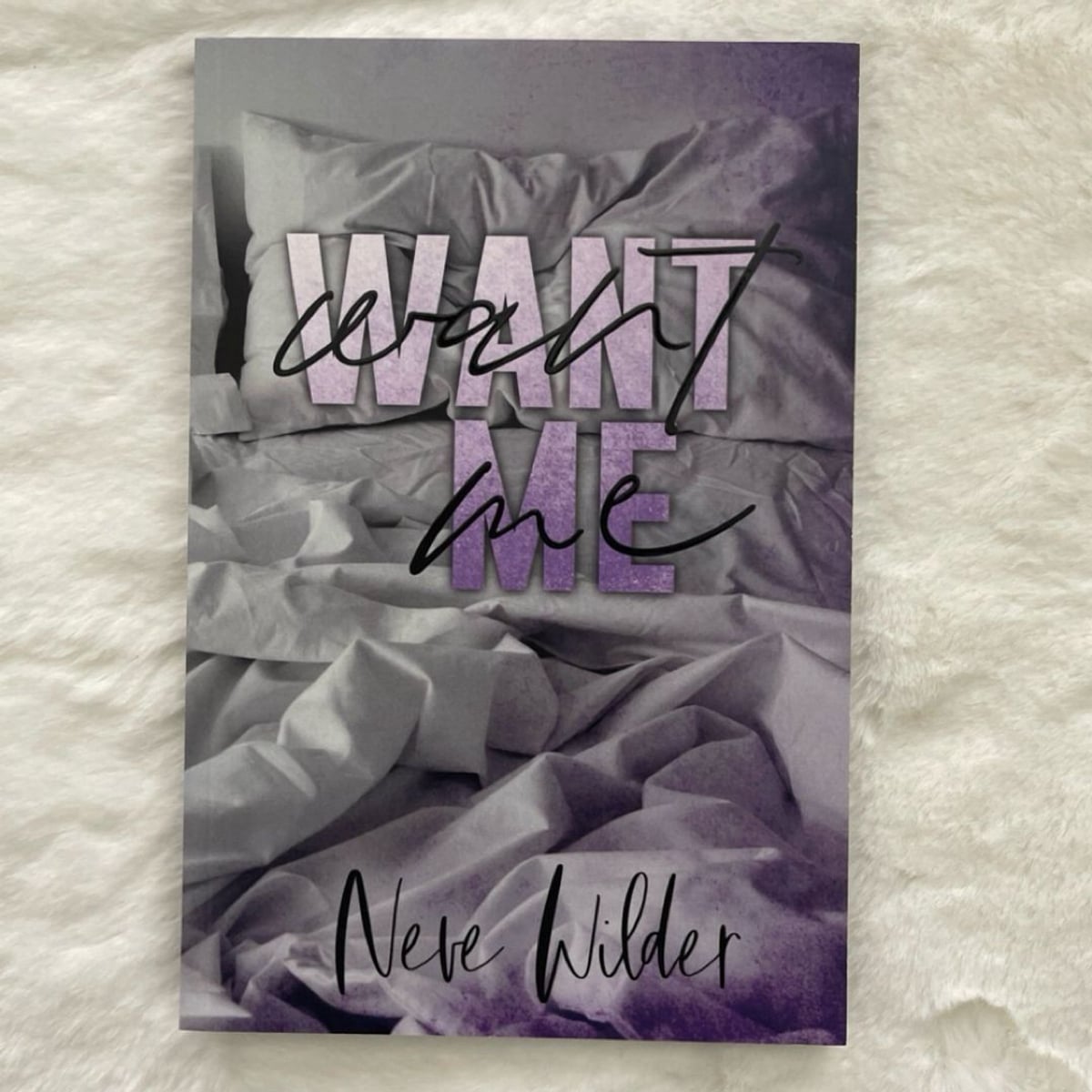 Wanderlust Book Co. Special Edition Want Me by Neve Wilder, Paperback ...