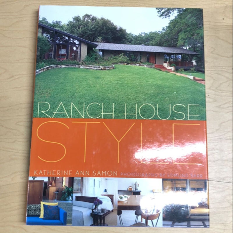 Ranch House Style