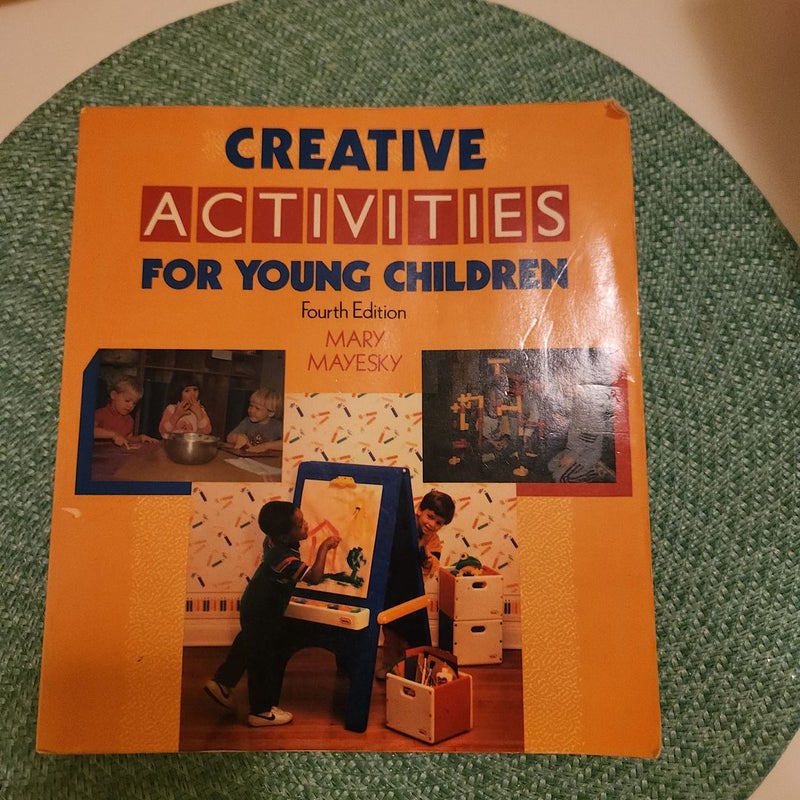 Creative Activities for Young Children