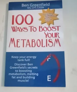 100 Ways to Boost Your Metabolism