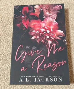 Give Me a Reason SIGNED