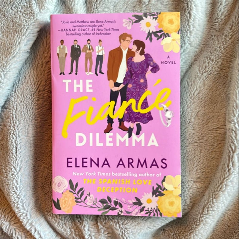 The Fiance Dilemma