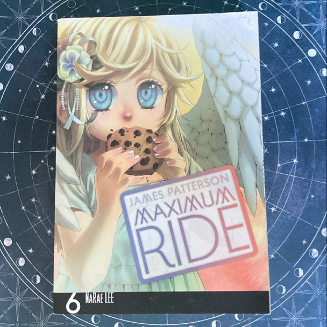 Maximum Ride: the Manga, Vol. 6