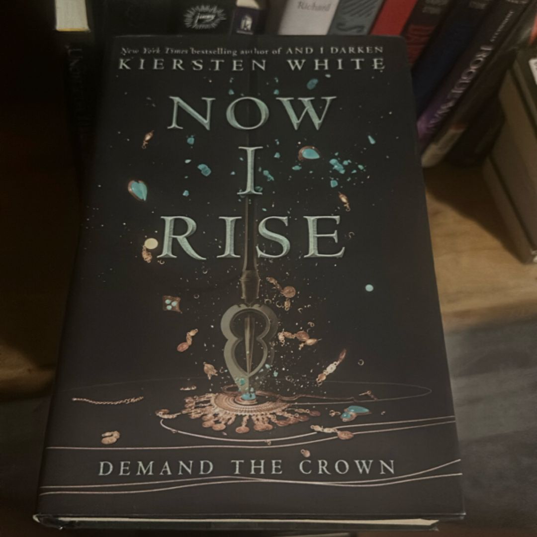 Now I Rise