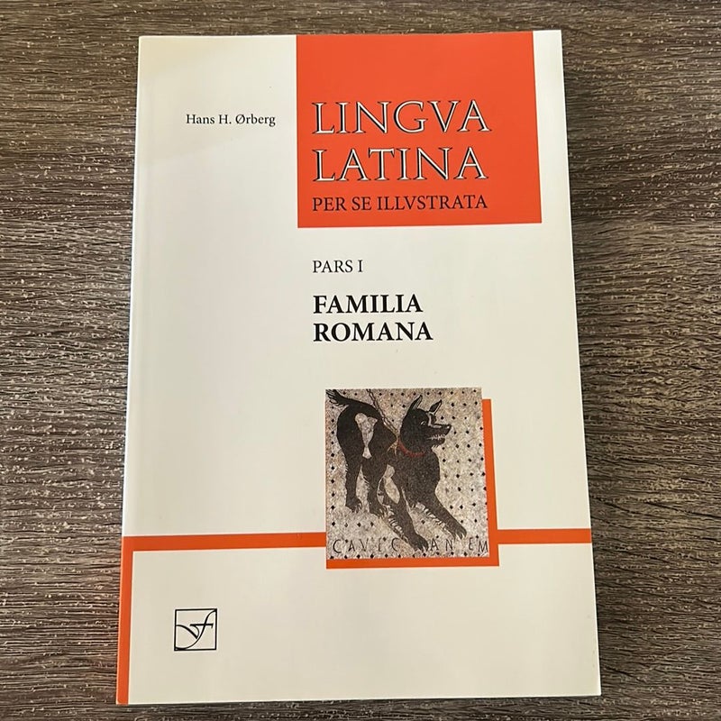Familia Romana by Hans H. Ørberg