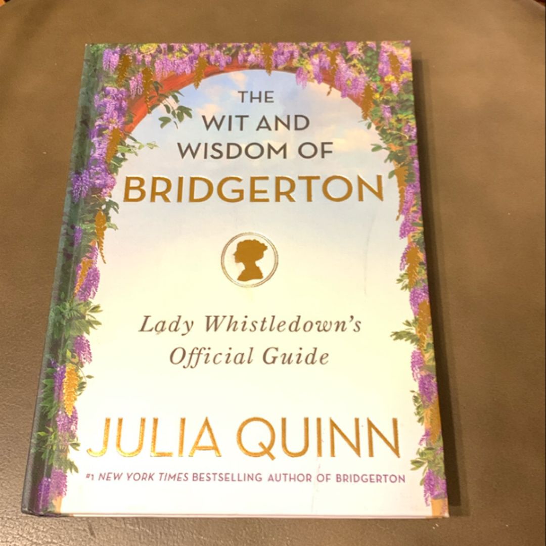 The Wit and Wisdom of Bridgerton