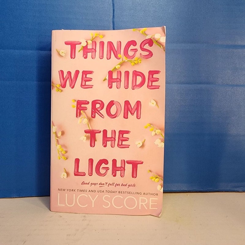 Things We Hide from the Light