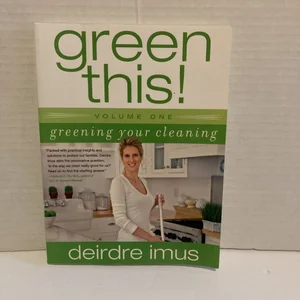 Green This! Volume 1