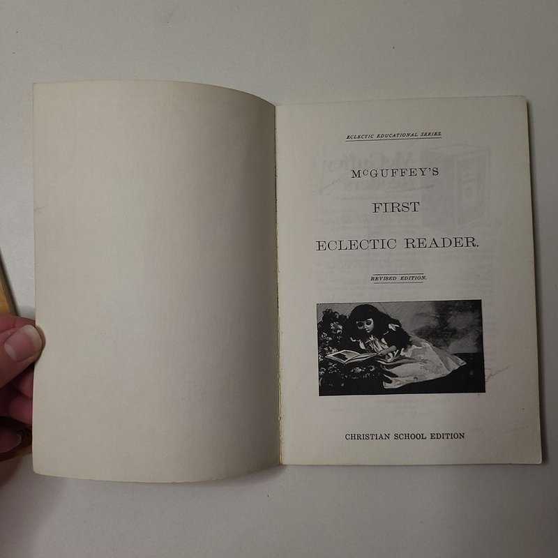 McGuffy's Eclectic Printer and First Eclectic Reader by McGuffy ...