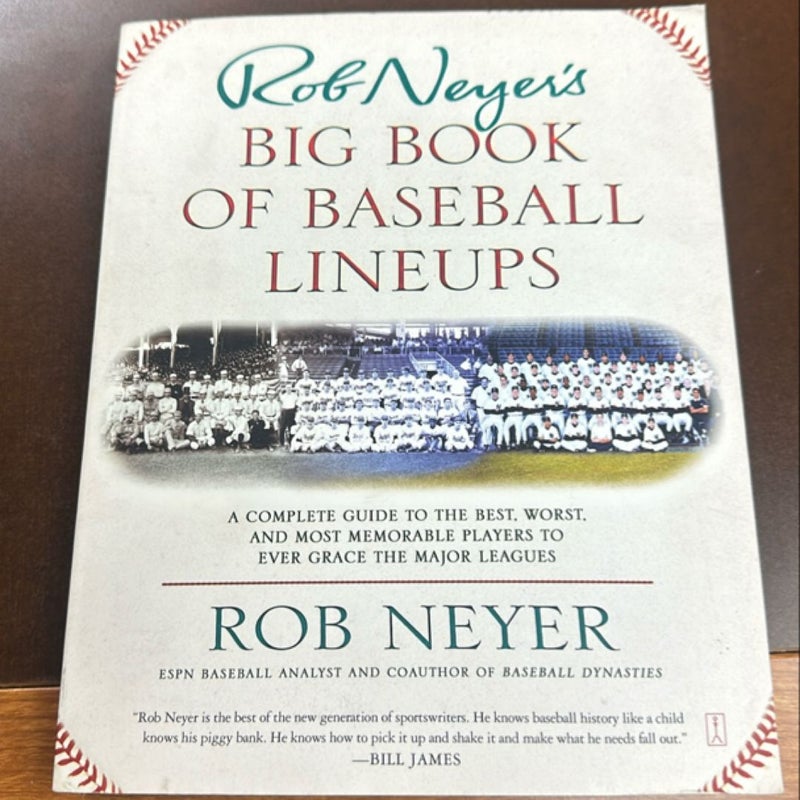 Rob Neyer's Big Book of Baseball Lineups