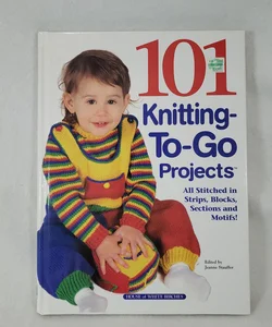101 Knitting-to-Go Projects