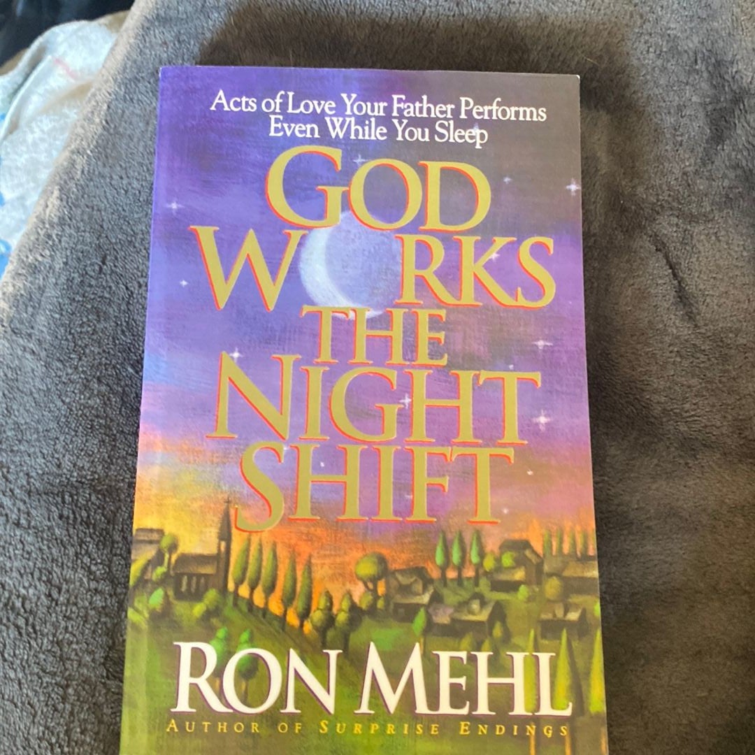 God Works the Night Shift