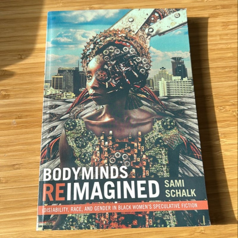 Bodyminds Reimagined