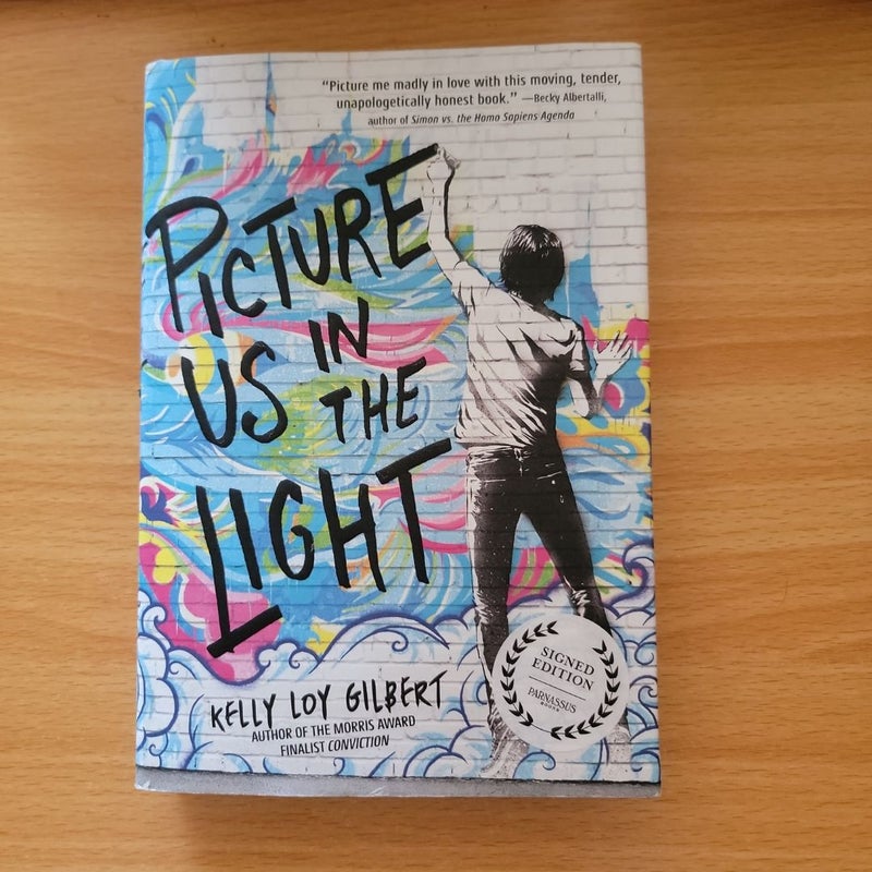 Picture Us in the Light (Signed First Edition)