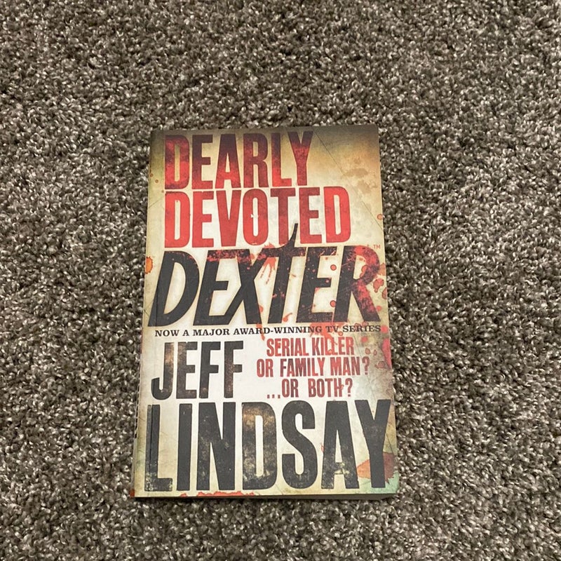 Dearly Devoted Dexter