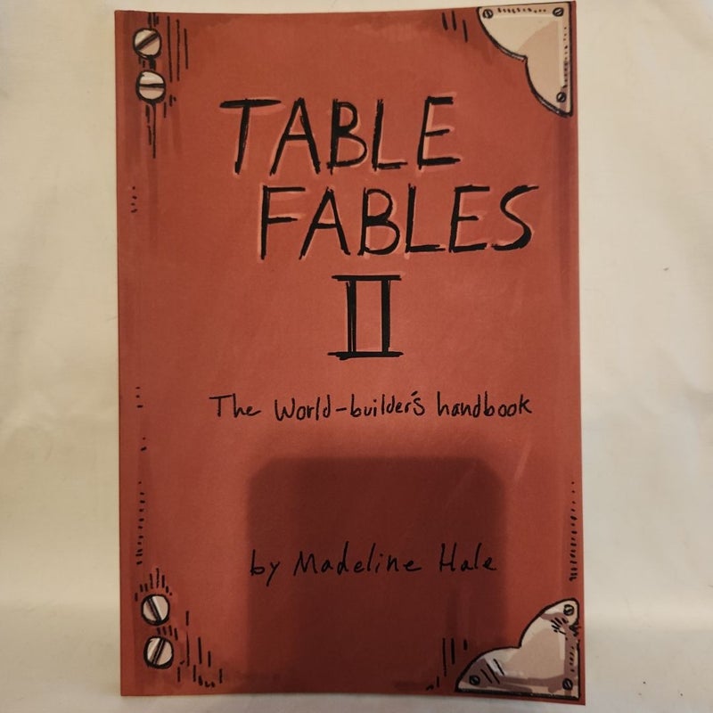 Table Fables II