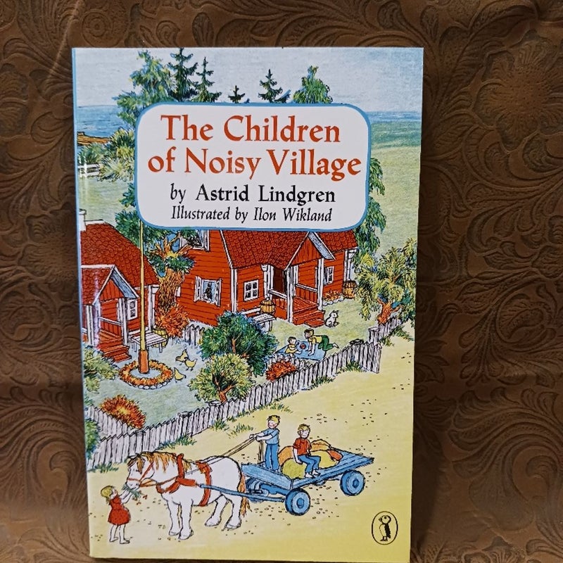 The Children of Noisy Village
